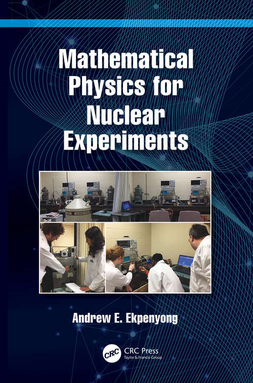 Book cover of Mathematical Physics for Nuclear Experiments