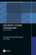 Discrete Cosine Transform, Second Edition