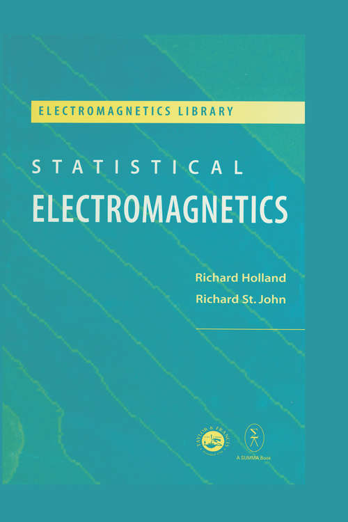 Book cover of Statistical Electromagnetics (Electromagnetics Library)