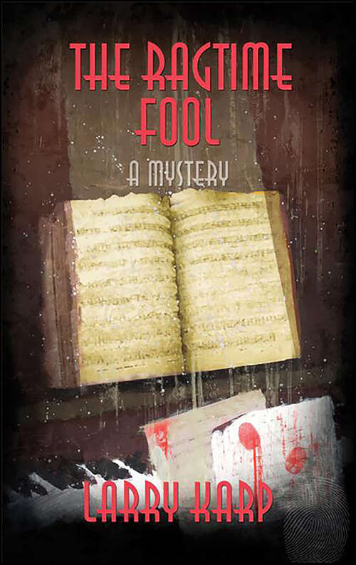 Book cover of The Ragtime Fool: A Ragtime Mystery #3 (Ragtime Mysteries #3)