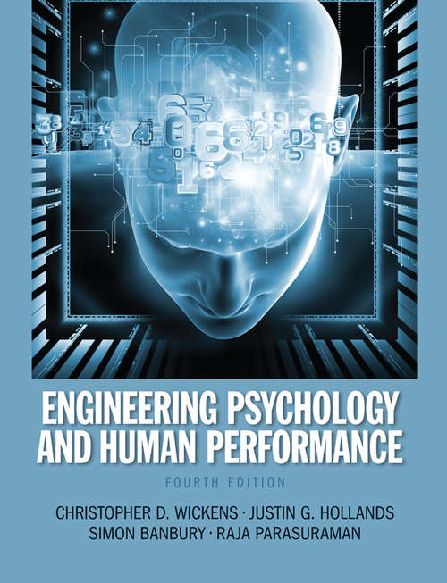 Book cover of Engineering Psychology & Human Performance: International Edition (4)