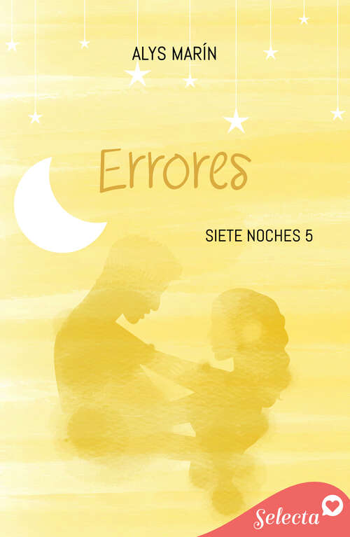 Book cover of Errores (Siete noches: Volumen 5)