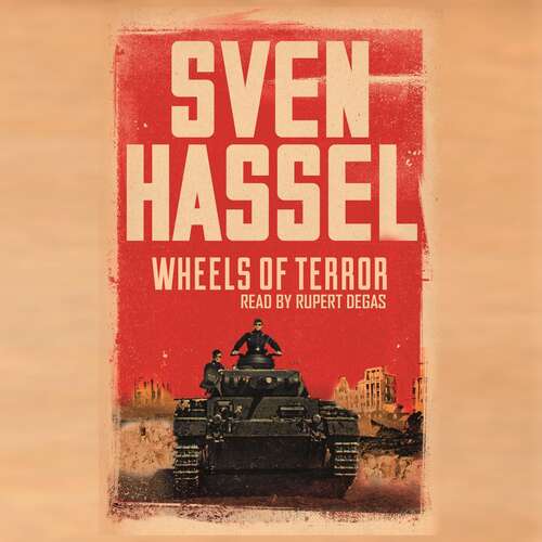 Book cover of Wheels of Terror (Sven Hassel War Classics)