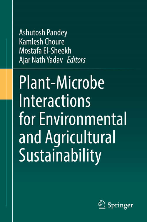 Book cover of Plant-Microbe Interactions for Environmental and Agricultural Sustainability