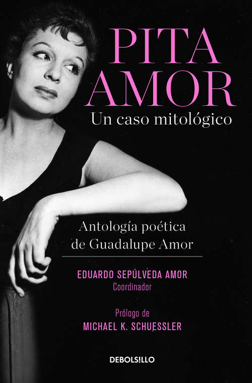 Book cover of Pita Amor: Antología poética de Guadalupe Amor