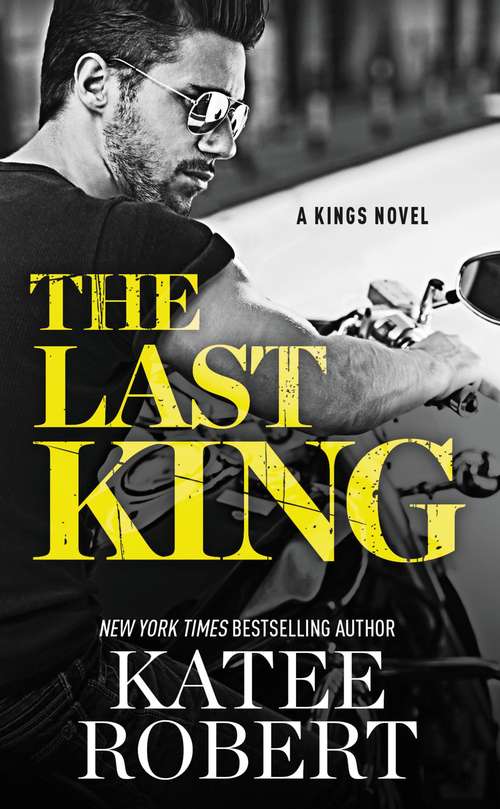 The Last King (The Kings #1)