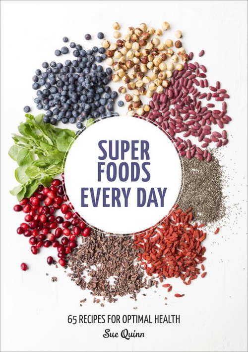Super Foods Every Day