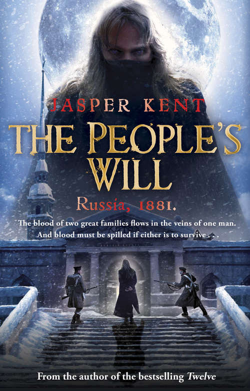 Book cover of The People's Will: (The Danilov Quintet 4) (The Danilov Quintet #4)