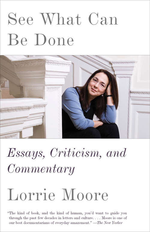 Book cover of See What Can Be Done: Essays, Criticism, and Commentary
