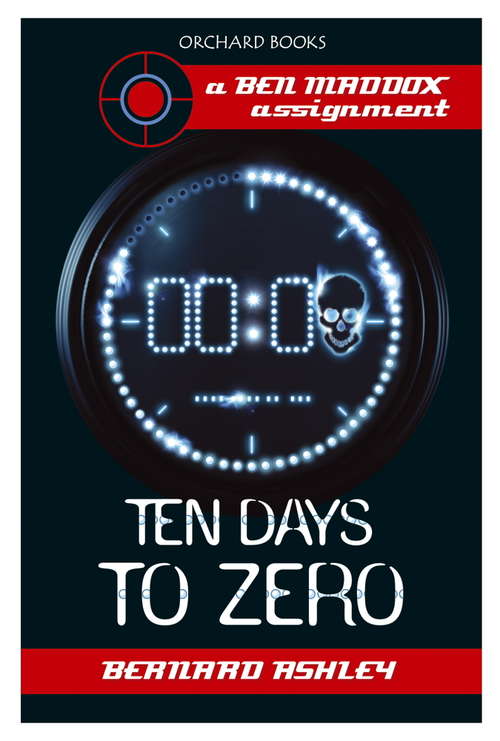 Book cover of Ben Maddox: Ten Days To Zero