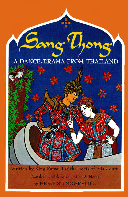 Book cover of Sang Thong: A Dance-Drama From Thailand