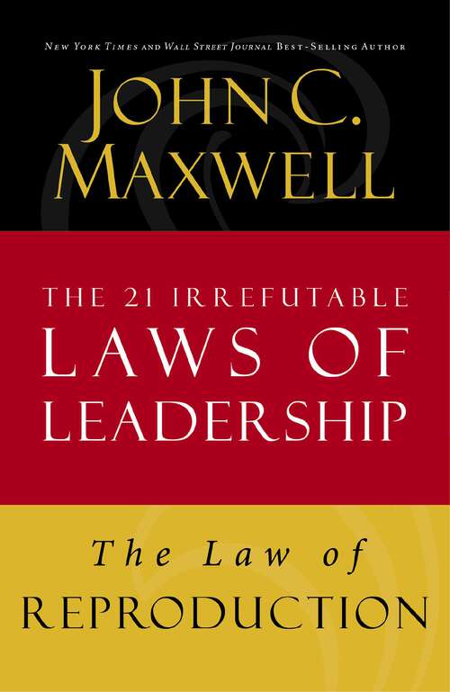 Book cover of The Law of the Picture: Lesson 13 from The 21 Irrefutable Laws of Leadership