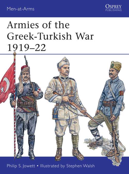 Book cover of Armies of the Greek-Turkish War 1919-22