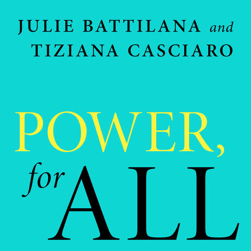 Book cover of Power, For All: How It Really Works and Why It's Everyone's Business