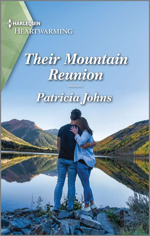 Their Mountain Reunion: A Clean Romance (The Second Chance Club #1)