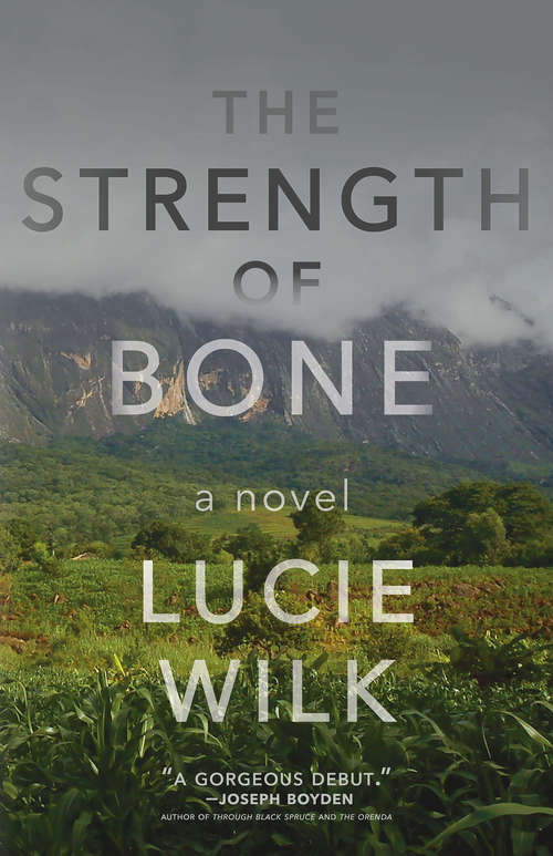 Book cover of The Strength of Bone