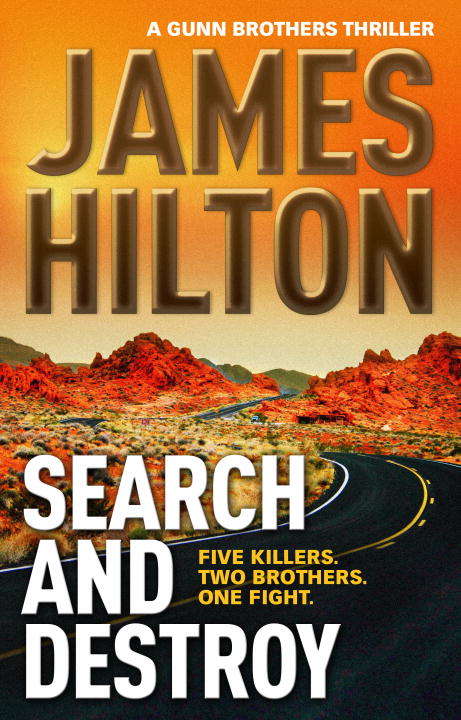 Book cover of Search and Destroy: A Gunn Brothers Thriller