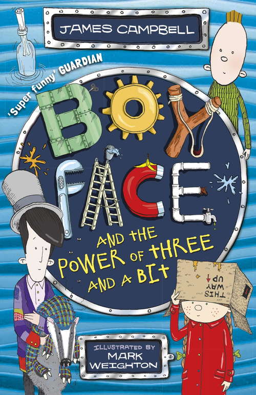 Boyface and the Power of Three and a Bit (Boyface #4)