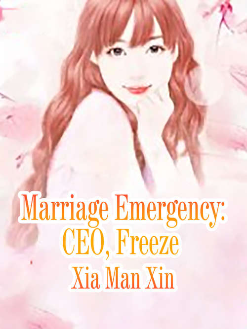 Book cover of Marriage Emergency: Volume 6 (Volume 6 #6)