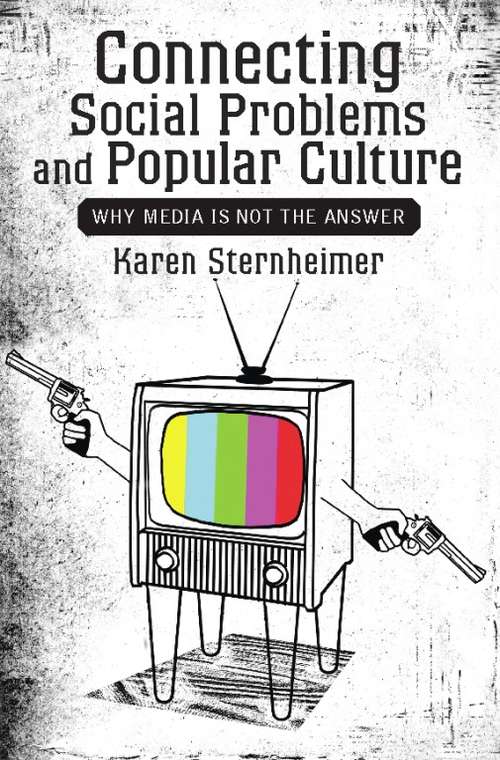 Book cover of Connecting Social Problems and Popular Culture