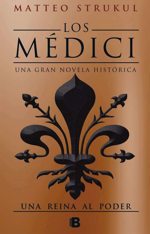 Book cover of Los Médici. Una reina al poder (Los Médici: Volumen 3)