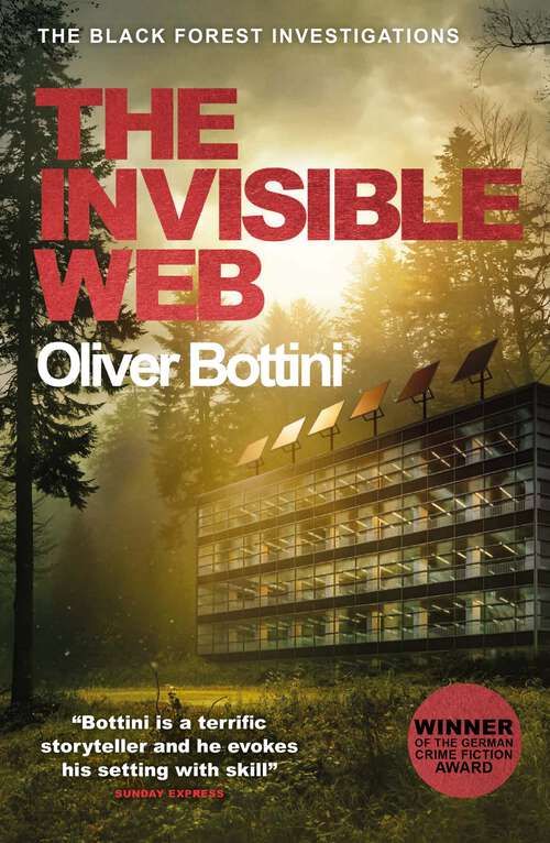 Book cover of The Invisible Web: A Black Forest Investigation V (The Black Forest Investigations #5)