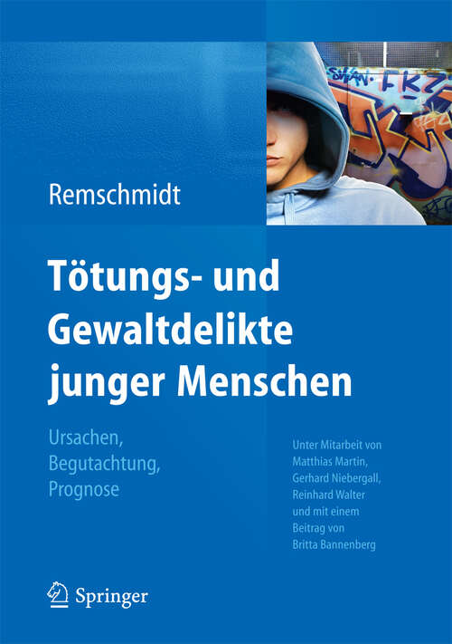 Book cover of Tötungs- und Gewaltdelikte junger Menschen