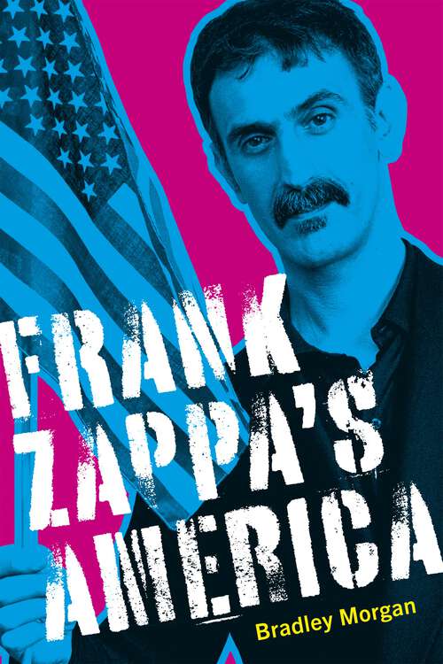 Book cover of Frank Zappa's America