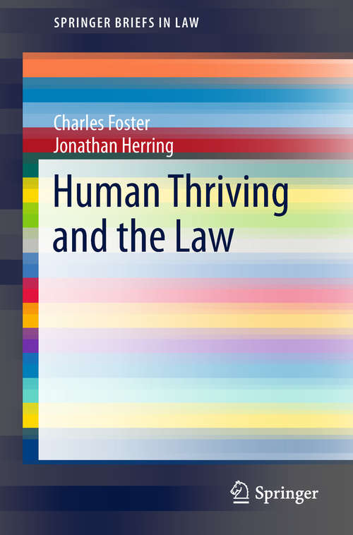 Human Thriving and the Law (SpringerBriefs in Law)