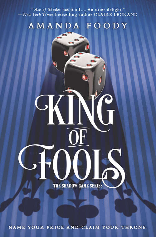 Book cover of King of Fools: The Shadow Game Series #02 (Original) (The Shadow Game Series #2)