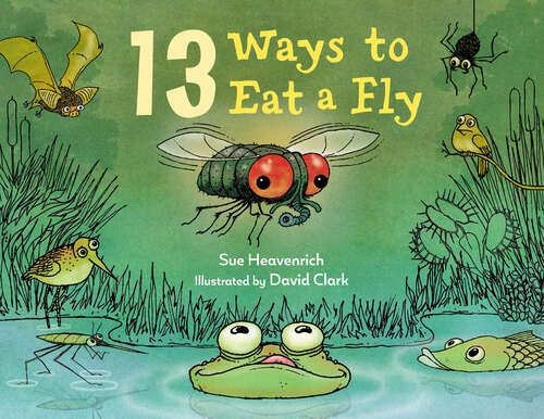 Book cover of 13 Ways to Eat a Fly