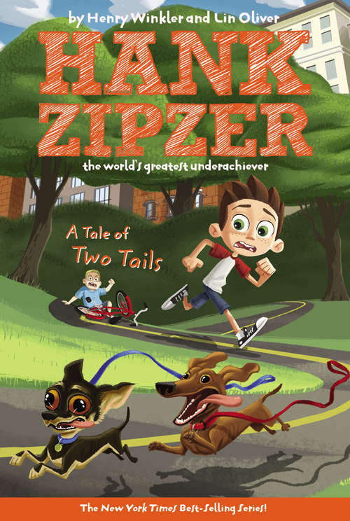 Book cover of A Tale of Two Tails  (Hank Zipzer, The World's Greatest Underachiever #15)