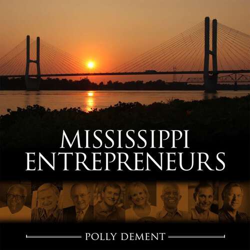 Book cover of Mississippi Entrepreneurs (EPUB Single)