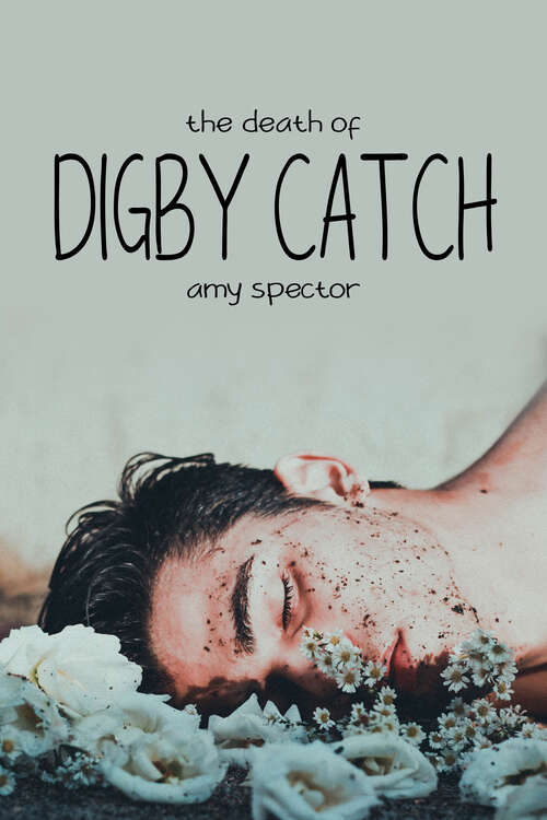 Cover image of The Death of Digby Catch