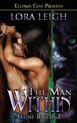 Book cover of The Man Within (Feline Breeds #2)