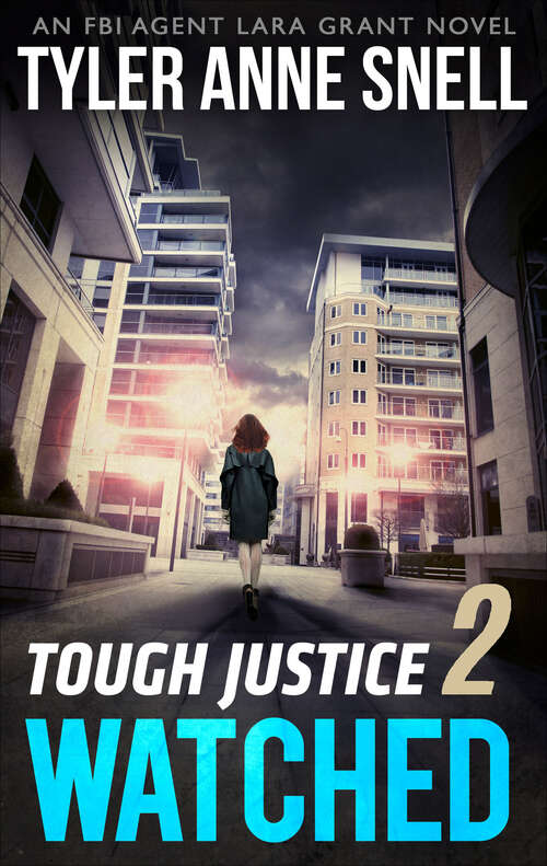 Book cover of Tough Justice: Watched (Part 2 of #8)