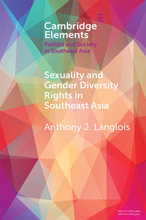 Book cover of Sexuality and Gender Diversity Rights in Southeast Asia (Elements in Politics and Society in Southeast Asia)