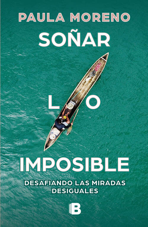 Book cover of Soñar lo imposible