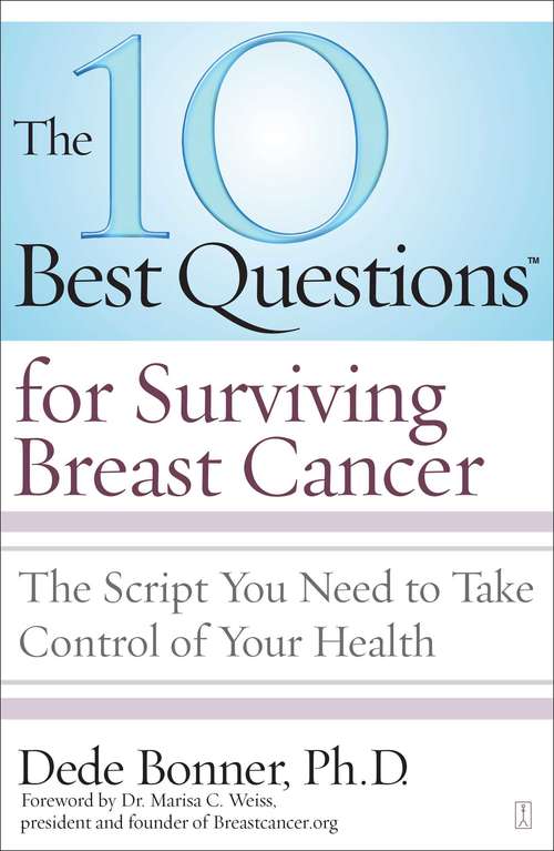 Book cover of The 10 Best Questions for Surviving Breast Cancer