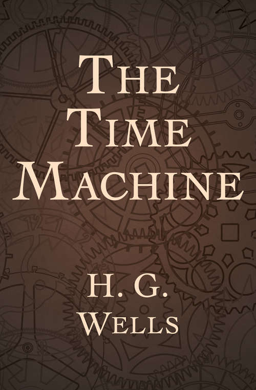 Book cover of The Time Machine: 30 Books And Response Journal: Literary Touchstone Classic