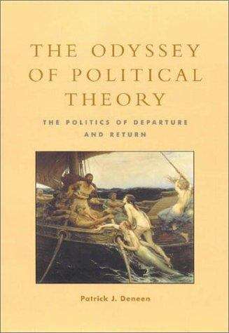 Book cover of The Odyssey of Political Theory: The Politics of Departure and Return