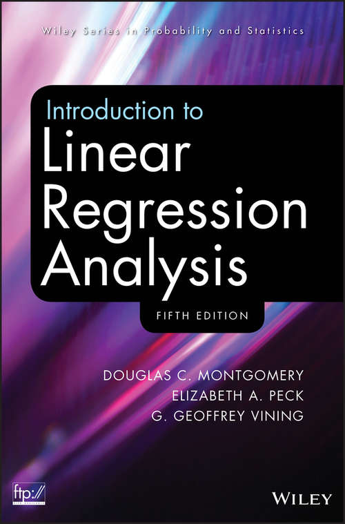 Book cover of Introduction to Linear Regression Analysis