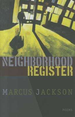 Book cover of Neighborhood Register: Poems