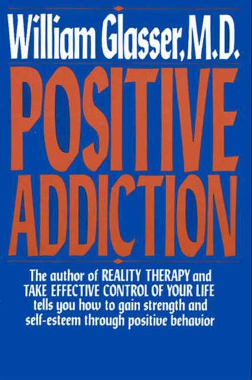 Book cover of POSITIVE ADDICTION