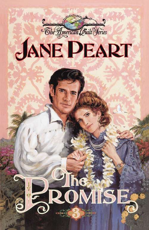 Book cover of The Promise (The American Quilt Series #3)