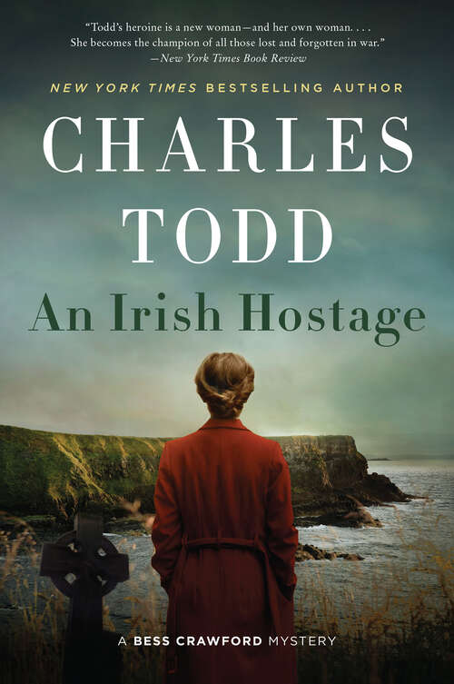 Book cover of An Irish Hostage: A Novel (Bess Crawford Mysteries #12)