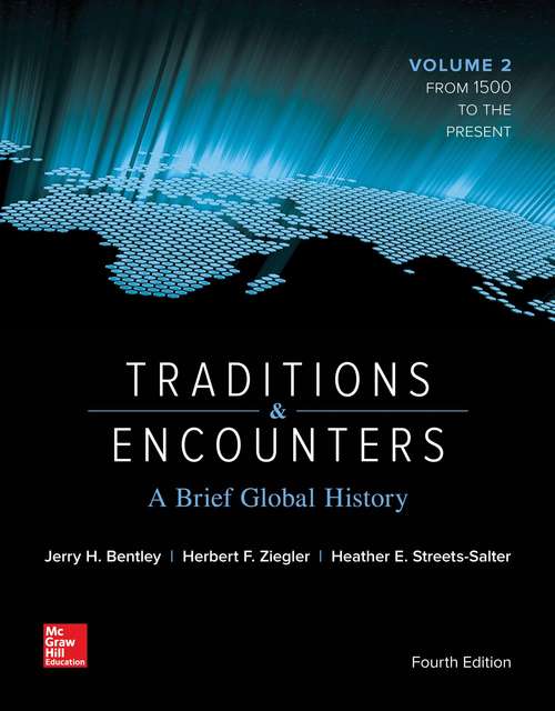 Book cover of Volume 2: 1500 to the Present Traditions and Encounters  A Brief Global History (Fourth Edition)