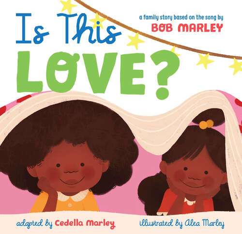 Book cover of Is This Love (Marley)