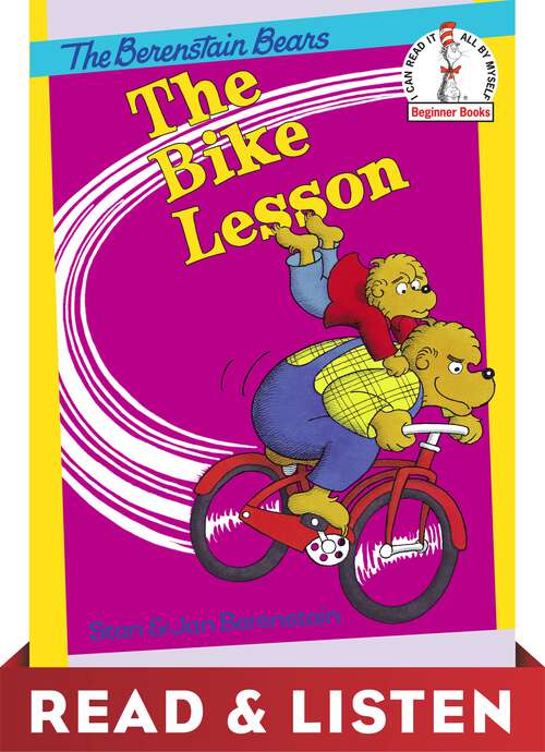 Book cover of The Bike Lesson: Read & Listen Edition (Bright & Early Books(R))
