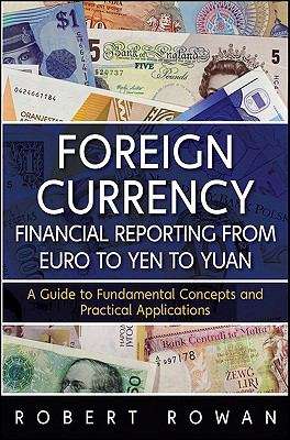 Book cover of Foreign Currency Financial Reporting from Euro to Yen to Yuan